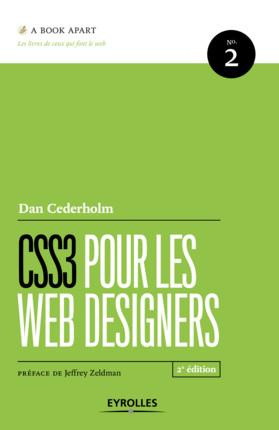 CSS3 pour les web designers. 2e édition