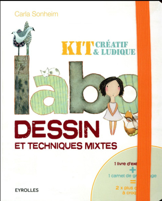 Labo dessin et techniques mixtes. Kit créatif & ludique