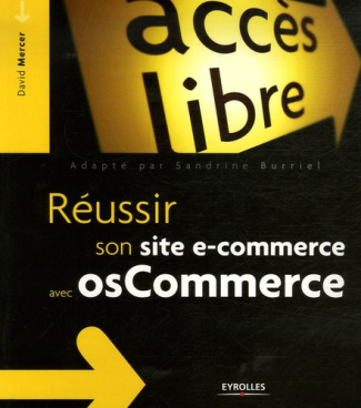 Créer son site e-commerce avec osCommerce en accès libre et gratuit !