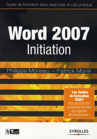 Word 2007. Initiation
