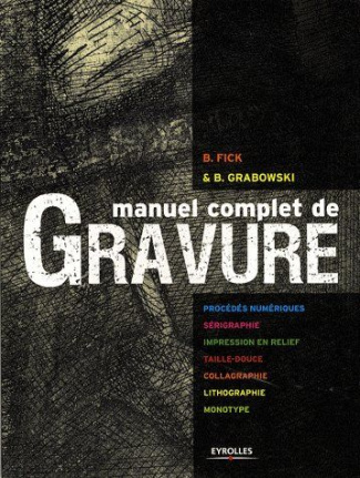 Manuel complet de gravure