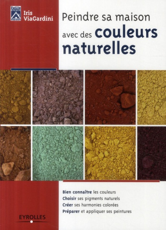 Peindre sa maison avec des couleurs naturelles