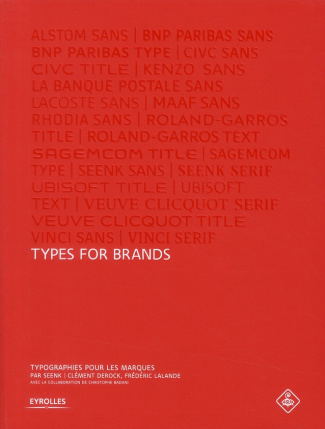 Types for brands. Typographies pour les marques