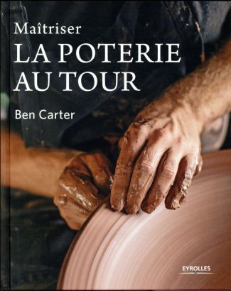 Maîtriser la poterie au tour