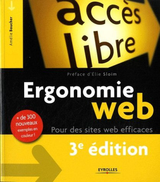 Ergonomie web. Pour des sites web efficaces, 3e édition