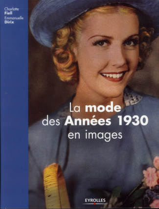 La mode des années 1930 en images