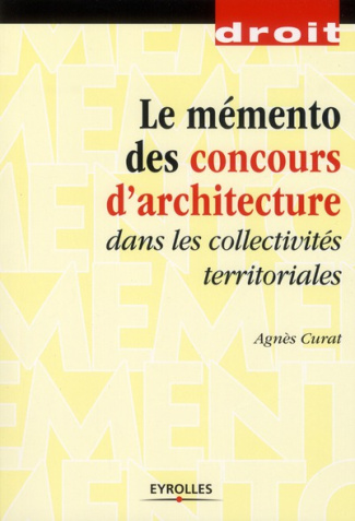 Mémento pratique des concours d'architecture dans les collectivités territoriales