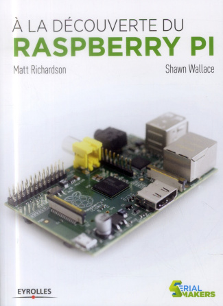 A la découverte du Raspberry Pi