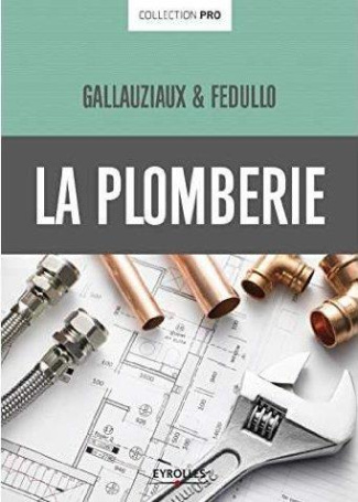 La plomberie. 3e édition