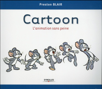 Cartoon. L'animation sans peine