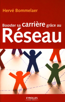 Booster sa carrière grâce au Réseau