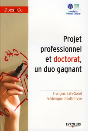 Projet professionnel et doctorat ,un duo gagnant