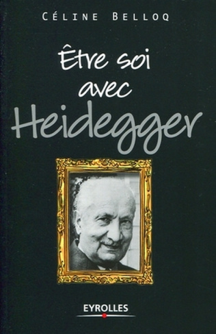 Etre soi avec Heidegger