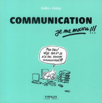 Communication, je me marre !!!