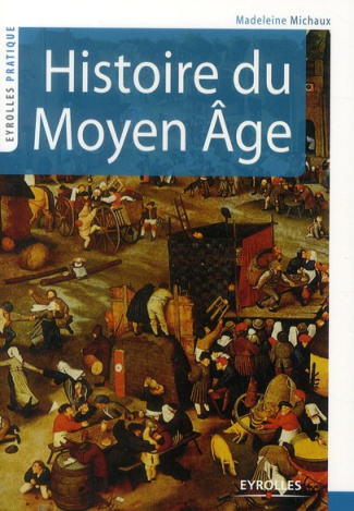 Histoire du Moyen Age
