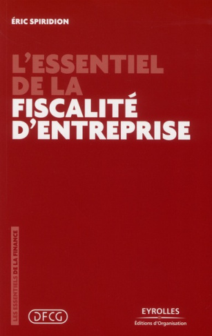 L'essentiel de la fiscalité d'entreprise