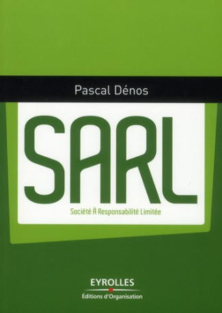 SARL. Société à responsabilité limitée