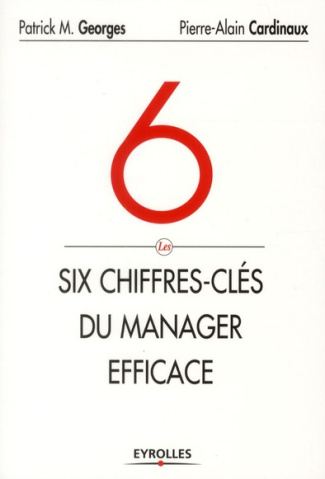 Les 6 chiffres-clés du manager efficace