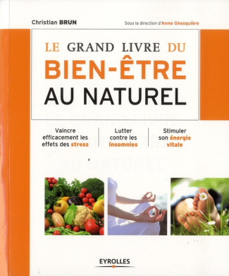 Le grand livre du bien-être au naturel
