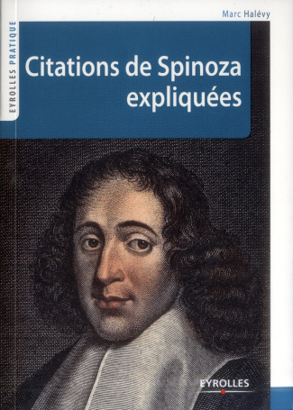 Citations de Spinoza expliquées