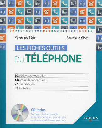 Les fiches outils du téléphone. Avec 1 CD-ROM