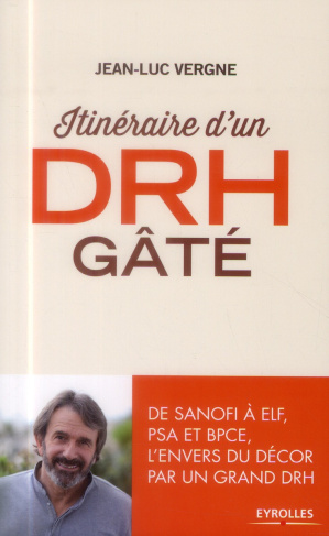 Itinéraire d'un DRH gâté