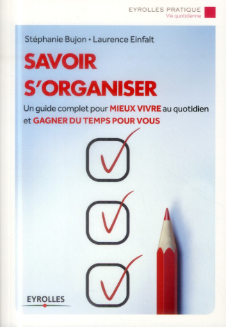 Savoir s'organiser. 7e édition
