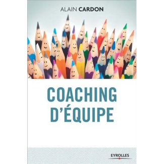 Coaching d'équipe. 2e édition