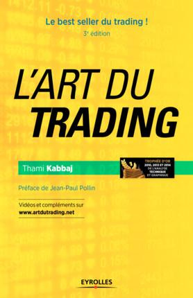 L'art du trading. 3e édition