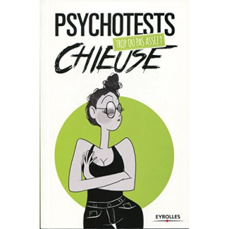 Trop ou pas assez chieuse ?