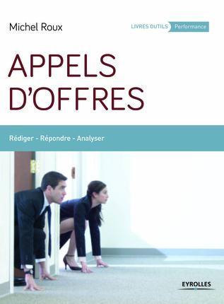 Appels d'offres. Rédiger, répondre, analyser