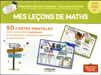 Mes leçons de maths CM1 CM2 6e. Avec 40 cartes leçons, 10 cartes jeux, 1 livret explicatif