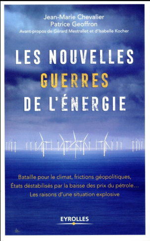 Les nouvelles guerres de l'énergie