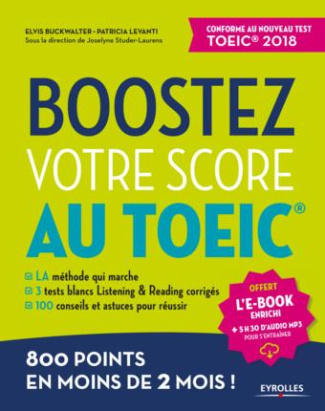 Boostez votre score au TOEIC. 800 points en moins de 2 mois !