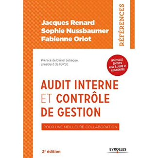 Audit interne et contrôle de gestion. Pour une meilleure collaboration, 2e édition revue et augmenté