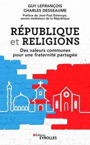 République et religions. Des valeurs communes pour une fraternité partagée