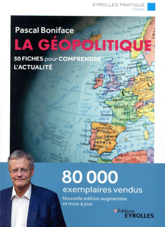 La géopolitique. 6e édition
