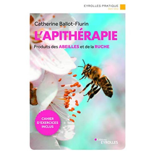 L'apithérapie. 3e édition