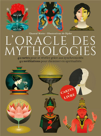 L'oracle des mythologies. 42 cartes pour se révéler grâce aux synchronicités ; 42 méditations pour c