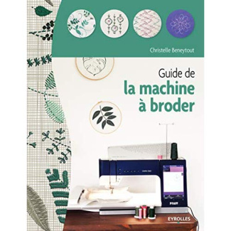 Guide de la machine à broder