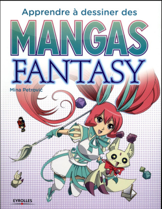 Apprendre à dessiner des mangas fantasy
