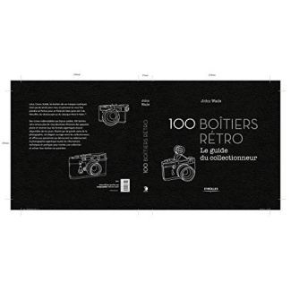 100 boîtiers rétro. Le guide du collectionneur