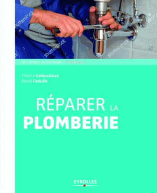 Réparer la plomberie