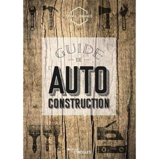 Guide de l'autoconstruction