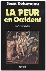 La peur en Occident (XIVe-XVIIe siècles). Une cité assiégée