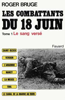 Les combattants du 18 juin Tome 1 : Le sang versé