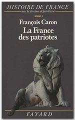 LA FRANCE DES PATRIOTES. Tome 5