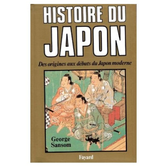 HISTOIRE DU JAPON - DES ORIGINES AU DEBUT DU JAPON MODERNE