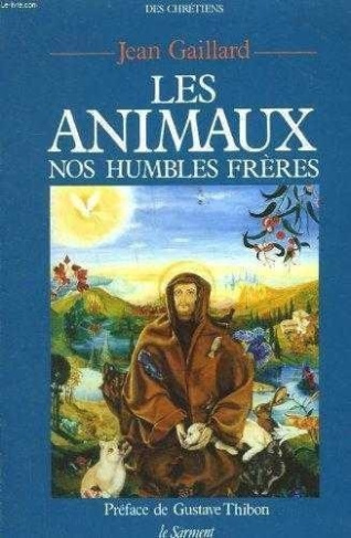 ANIMAUX NOS HUMBLES FRERES