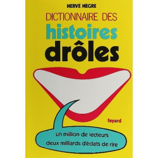 Dictionnaire des histoires drôles